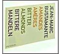 Amandes Ameres Bitter Almonds