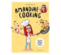 Amandine cooking - Mes recettes préférées, gourmandes et faciles à réaliser