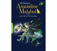 Amandine Malabul, la sorcière à la rescousse - Jill Murphy - Gallimard jeunesse - Poche - Roman cadet dès 6 ans