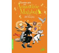 AMANDINE MALABUL, PREMIER PRIX POUR LA SORCIERE MALADROITE