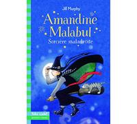 Amandine Malabul, sorcière maladroite