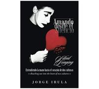 Amando Desde El Silencio