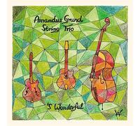 Amandus Grund String Trio – S Wonderful