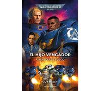 Amanecer de fuego nº 01 El Hijo Vengador