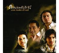 Amaneceres - Con Todo El Sol [Import]