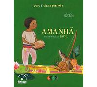 Amanha : Voyage musical au Brésil (1CD audio)