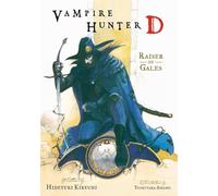 Amano, Yoshitaka - Vampire Hunter D Volume 2: Raiser of Gales