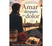 Amar después del dolor