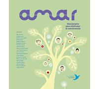 Amar: Diccionario para disfrutar la convivencia