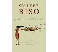 Amar o depender / Love or Rely
