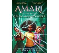 Amari And The Despicable Wonders