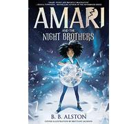 Amari and the Night Brothers