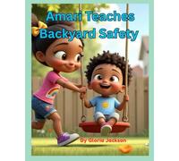 Amari Teaches Backyard Safety