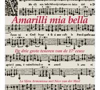 Amarilli Mia Bella