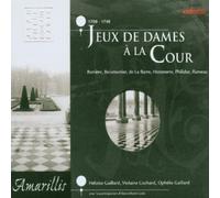Amarillis - Jeux de Dames à la Cour