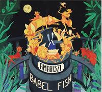 Amariszi - Babel Fish (LP) [Import]