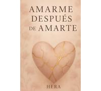 Amarme después de amarte