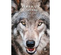 Amarok, l'esprit du loup