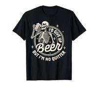 Amateur de bière Qui boit, J'abandonnerais la bière mais Je n'abandonne Pas T-Shirt