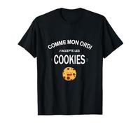 Amateur De Biscuits Comme Mon Ordi J'accepte Les Cookies T-Shirt