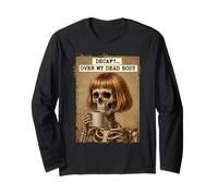 Amateur de café décaféiné Over My Dead Body Skeleton Manche Longue