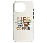 Amateur de café Mignon Disant Que la Vie Commence après Le Coque pour iPhone 16 Pro