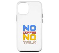 Amateur de café No Talk Coque pour iPhone 12/12 Pro