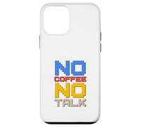 Amateur de café No Talk Coque pour iPhone 12 Mini