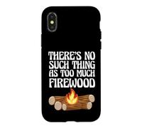 Amateur de Camping, il n'y a Rien de tel Que trop de Bois de Chauffage Coque pour iPhone X/XS