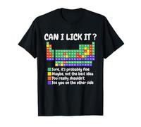 Amateur de Chimie - Professeur de Sciences - Assistant de Laboratoire - Puis-Je Le lécher T-Shirt