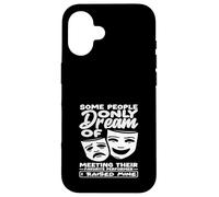 Amateur de comédies musicales, Dream Performer Raised Mine Coque pour iPhone 16
