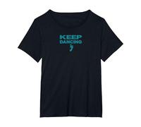 Amateur de danse motivant Keep Dancing Foot T-Shirt, Femme Grandes tailles, Noir, 3X