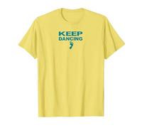 Amateur de danse motivant Keep Dancing Foot T-Shirt, Homme, Citron, 3XL