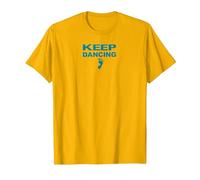 Amateur de danse motivant Keep Dancing Foot T-Shirt, Homme, Doré vif , 3XL