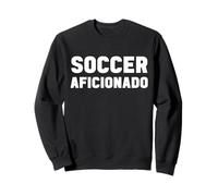 Amateur de football entraîneur amateur expert analyste de football Sweatshirt