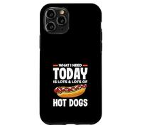 Amateur de hot dogs, ce dont j'ai besoin aujourd'hui, c'est de beaucoup de hot dogs Coque pour iPhone 11 Pro