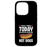 Amateur de hot dogs, ce dont j'ai besoin aujourd'hui, c'est de beaucoup de hot dogs Coque pour iPhone 14 Pro