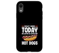 Amateur de hot dogs, ce dont j'ai besoin aujourd'hui, c'est de beaucoup de hot dogs Coque pour iPhone XR