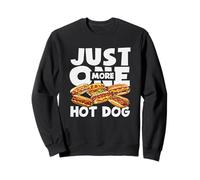 Amateur de Hot Dogs, Encore Un Moment de Plaisir Sweatshirt