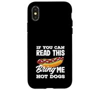 Amateur de Hot Dogs, si Vous Pouvez Lire ceci, apportez-Moi des Hot Dogs Coque pour iPhone X/XS