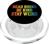 Amateur de Livres Arc-en-Ciel Amusant, lisez des Livres, Soyez Gentil, Restez Bizarre PopSockets PopGrip pour MagSafe