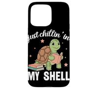 Amateur de Livres sur Les Tortues Just Chillin in My Shell Coque pour iPhone 15 Pro Max