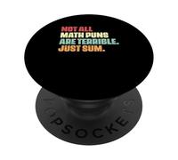 Amateur de mathématiques drôle, Tous Les Jeux de Mots mathématiques ne sont Pas terribles, il Suffit de Les additionner PopSockets PopGrip Adhésif