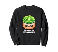 Amateur de Plantes succulentes Kawaii Funny Minimum Effort Club Sweatshirt