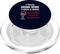 Amateur de vin : drôle de Boire Hier, Aujourd'hui, Demain PopSockets PopGrip pour MagSafe