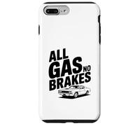 Amateur de Voitures All Gas No Brakes Coque pour iPhone 7 Plus/8 Plus