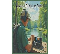 Amateur Radio Log Book: HAM Logbook With North American Band Plan for Quick Reference | Compact Size (6"x9" in), 100 Pages | For Home and Field Operation