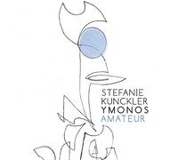 Stefanie Kunckler Ymonos – Amateur – Membran
