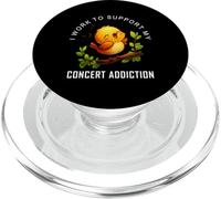 Amateurs de Concerts Amusants, Je Travaille pour Soutenir Mon Addiction aux Concerts PopSockets PopGrip pour MagSafe