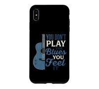 Amateurs de Musique Blues, Vous ne jouez Pas The Blues Feel It Coque pour iPhone XS Max